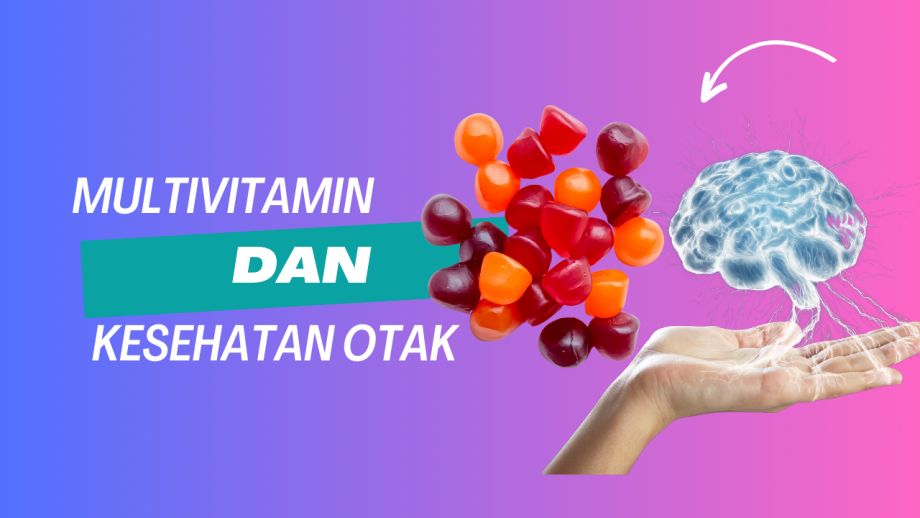 Dapatkah multivitamin menjaga kesehatan otak?