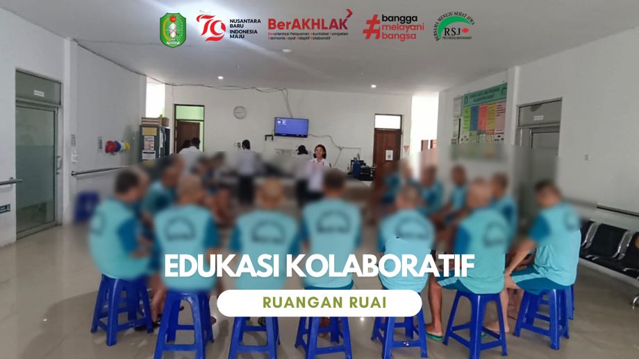 Edukasi Kolaboratif di Ruangan Ruai Rumah Sakit Jiwa Provinsi Kalimantan Barat: Meningkatkan Kesejahteraan Pasien Lansia